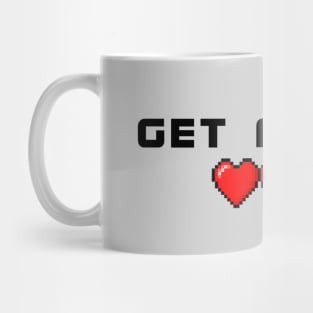 Get A Life Mug